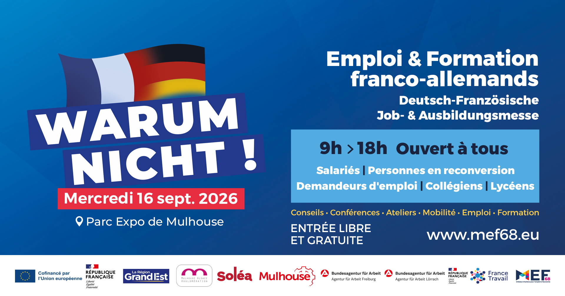 Visuel de l'événement « WARUM NICHT ! Emploi & Formation franco-allemands » le mercredi 16 septembre 2026, de 9 h à 18 h, au Parc Expo de Mulhouse. Entrée libre et gratuite.